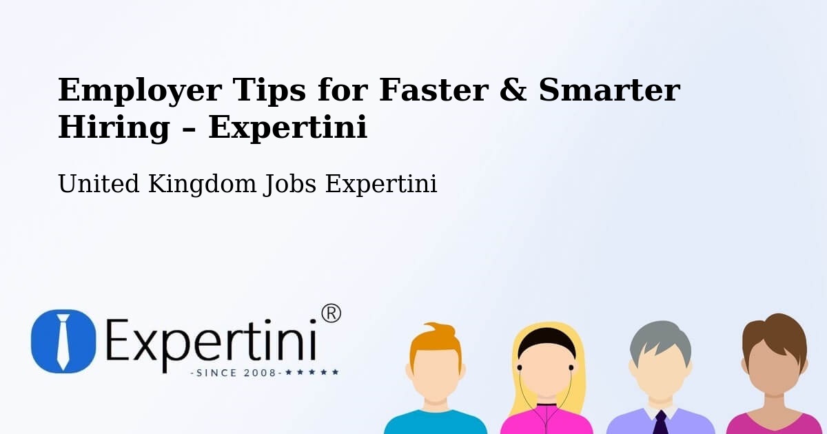 Employer Tips for Hiring & Recruitment – Headcorn - Headcorn, United Kingdom Jobs Expertini