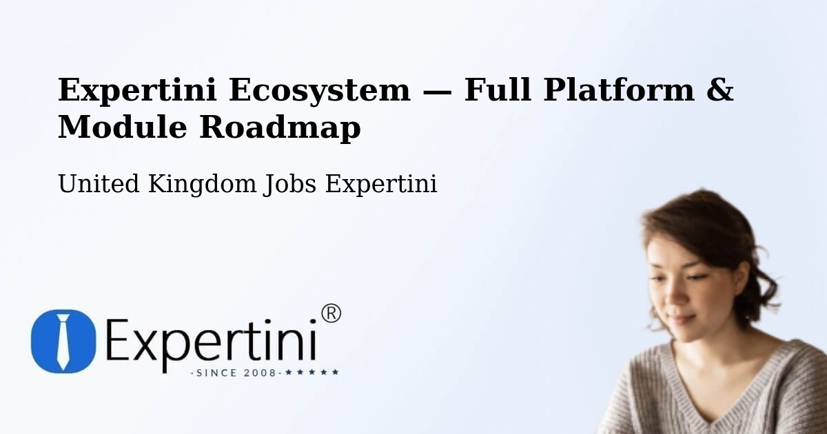 Expertini Ecosystem — Full Platform & Module Roadmap – Headcorn