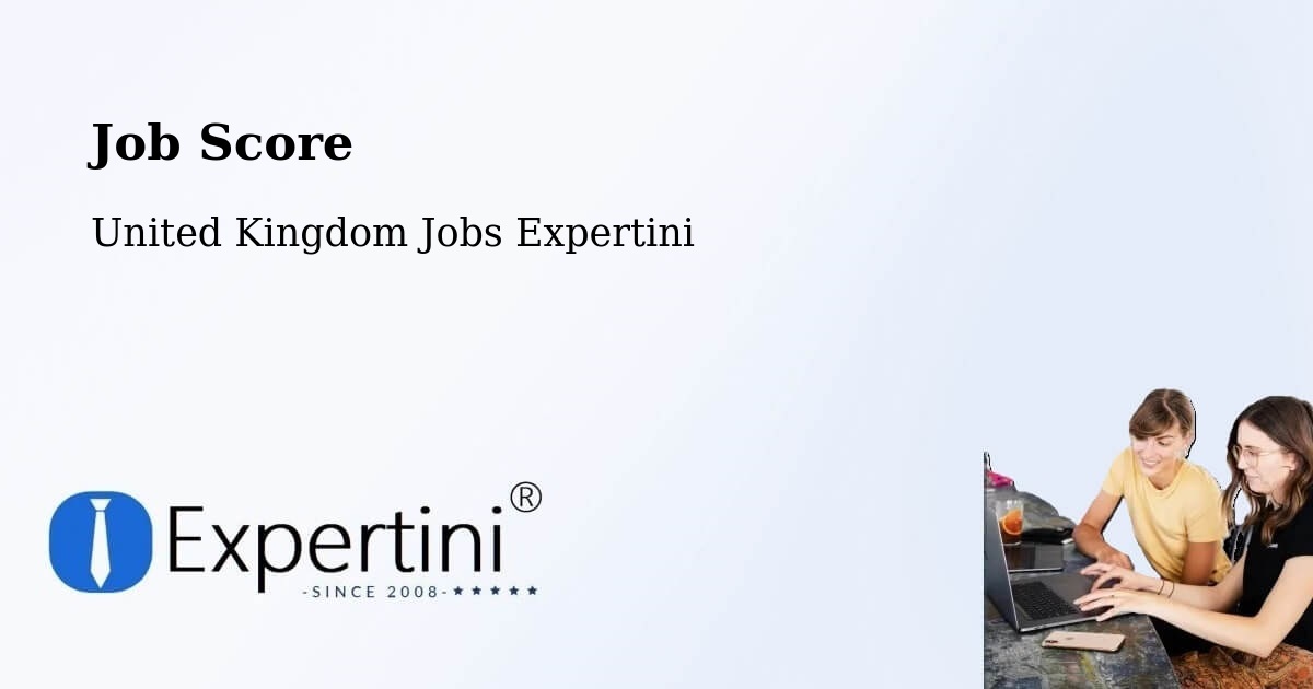 Job Score & Job Description Score Tool – Headcorn - United Kingdom Jobs Expertini